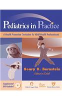 Pediatrics in Practice: A Health Promotion Curriculum for Child Health Professionals(Springer Series on Medical Education)