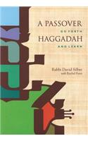 Passover Haggadah: Go Forth and Learn