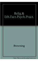 Religious and Ethical Factors in Psychiatric Practice