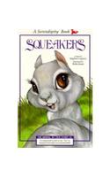 Squeakers (Serendipity Books)