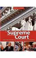 Supreme Court and the Powers of the American Government