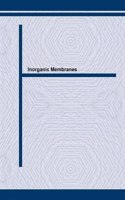 Inorganic Membranes
