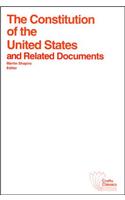 The Constitution of the United States and Related Documents