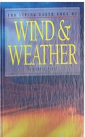 Living Earth Wind Wea (Readers Digest Living Earth)