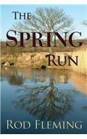 The Spring Run