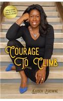 Courage to Climb