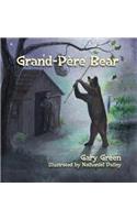 Grand-Pere Bear