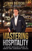 Mastering Hospitality
