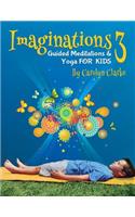 Imaginations 3