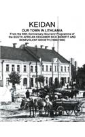 KEIDAN our Town in Lithuania