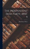 Independent Irish Party, 1850-9