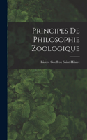 Principes De Philosophie Zoologique