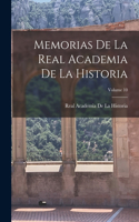 Memorias De La Real Academia De La Historia; Volume 10