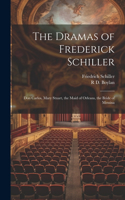 Dramas of Frederick Schiller