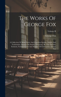 Works Of George Fox