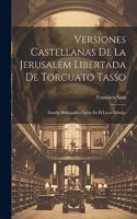 Versiones Castellanas De La Jerusalem Libertada De Torcuato Tasso