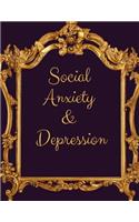 Social Anxiety and Depression Workbook