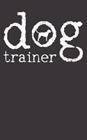 Dog Trainer Gift Notebook: Dog Trainer School Education Vintage 6x9 Dot Grid Dotted 120 Pages School College Notebook