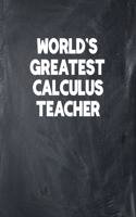 World's Greatest Calculus Teacher