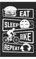 Eat Sleep Bike Repeat: Blank Sketch Paper Notebook with frame for People who like Humor Sarcasm