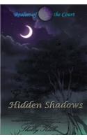 Hidden Shadows