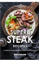 Superb Steak Recipes