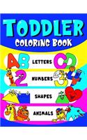 Toddler Coloring Book Letters, Numbers, Shapes & Animals