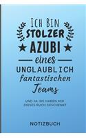 Ich Bin Stolzer Azubi Eines Unglaublich Fantastischen Teams Und Ja, Sie Haben Mir Dieses Buch Notizbuch