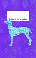 My Sketch and Write Book