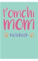Pomchi Mom Composition Notebook of Pomeranian Chihuahua Dog Mom Journal