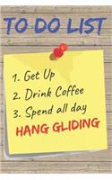 To Do List Hang Gliding Blank Lined Journal Notebook