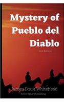 Mystery of Pueblo del Diablo