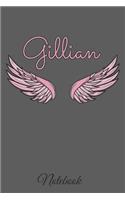 Gillian Notebook: A beautiful personalized angel wings soft cover notebook with 100 lined pages in 6x9 inch format. Personal Diary Personalized Journal Customized Jou