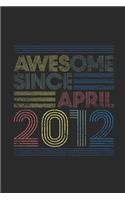 Awesome Since April 2012