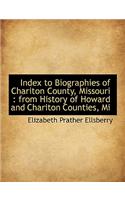 Index to Biographies of Chariton County, Missouri