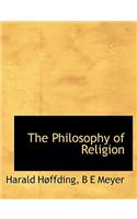 The Philosophy of Religion