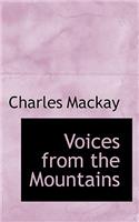 Voices from the Mountains: (English)