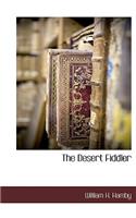 The Desert Fiddler