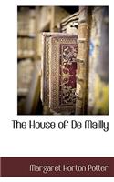 The House of de Mailly