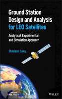 Ground Station Design and Analysis for Leo Satellites