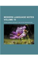 Modern Language Notes Volume 15