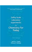 Safety-Scale Laboratory Experiments for Chemistry for Today