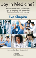 Joy in Medicine?