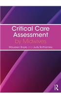 Critical Care Assessment by Midwives