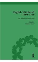 English Witchcraft, 1560-1736, Vol 3