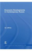 Economic Developments in Contemporary Russia