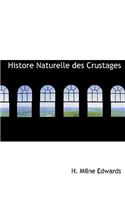 Histore Naturelle Des Crustages: (French)