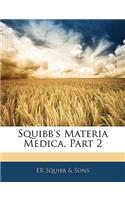 Squibb's Materia Medica, Part 2