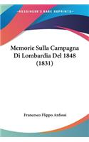 Memorie Sulla Campagna Di Lombardia Del 1848 (1831)