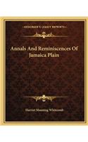 Annals and Reminiscences of Jamaica Plain